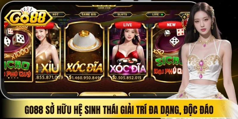 Go88 tự hào sở hữu một hệ sinh thái giải trí đa dạng, độc đáo