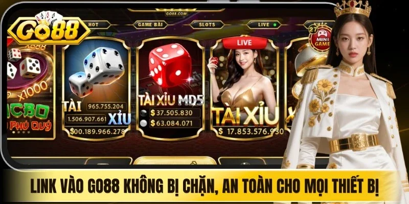 Link vào Go88 không bao giờ bị chặn, an toàn cho mọi thiết bị