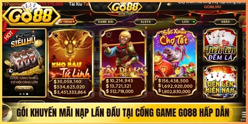 Các gói khuyến mãi nạp lần đầu tại cổng game Go88 hấp dẫn 2026