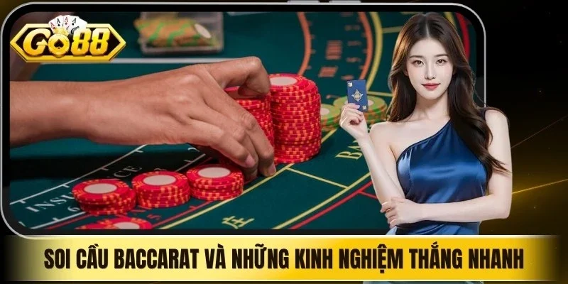 Soi Cầu Baccarat