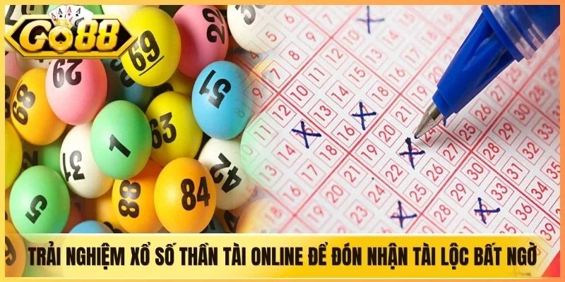 Trải nghiệm xổ số Thần Tài Online để đón nhận tài lộc bất ngờ